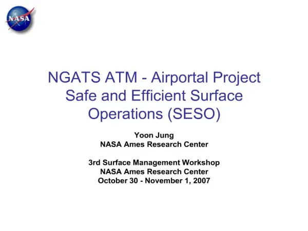 ngats atm - airportal project safe and efficient surface operations seso