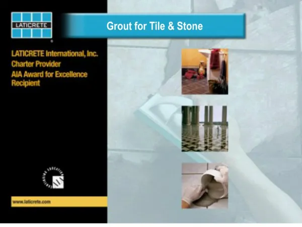 grout for tile stone