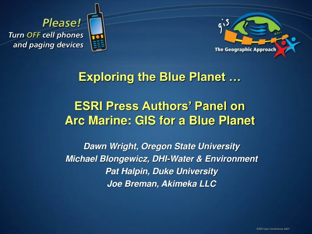 exploring the blue planet esri press authors panel on arc marine gis for a blue planet