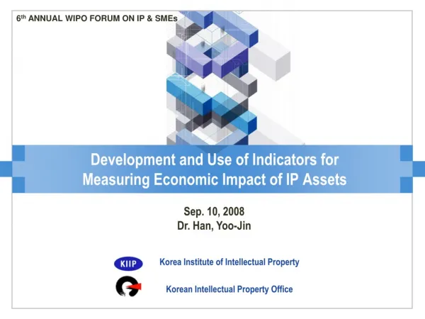 Development and Use of Indicators for Measuring Economic Impact of IP Assets