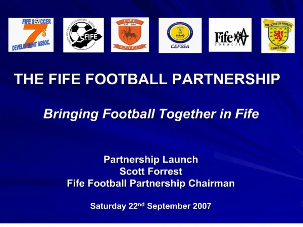 the fife football partnership bringing football together in fife partnership launch scott forrest fife football partn
