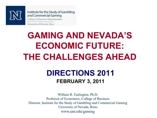 gaming and nevada s economic future: the challenges ahead