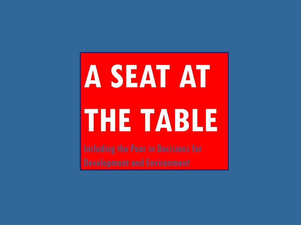a seat at the table including the poor