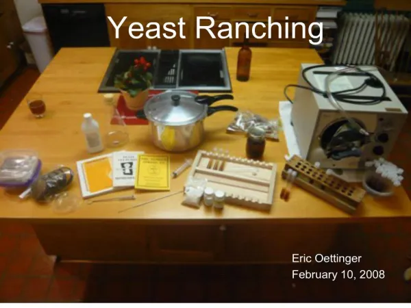 yeast ranching