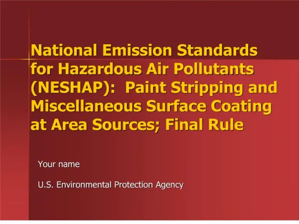 national emission standards for hazardous air pollutants neshap: paint stripping and miscellaneous surface coating at a