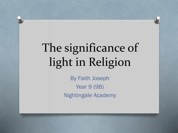 The significance of light in Religion