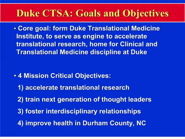 duke ctsa: goals and objectives