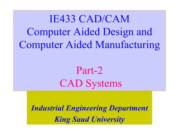 ie433 cadcam computer aided design and computer aided ...