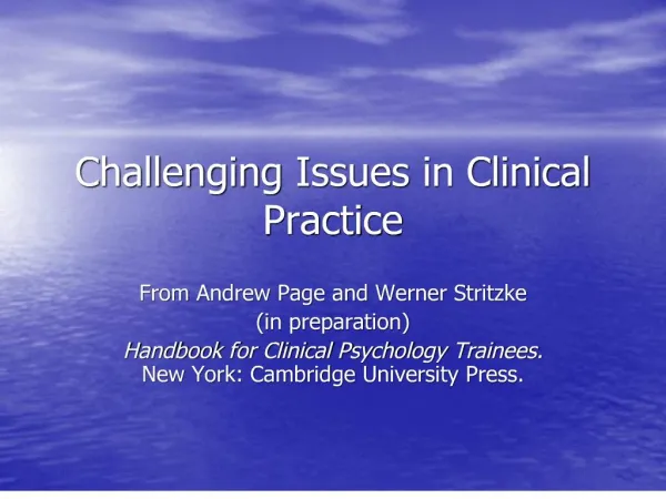 challenging issues in clinical practice