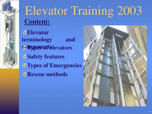 Elevator Training 2003
