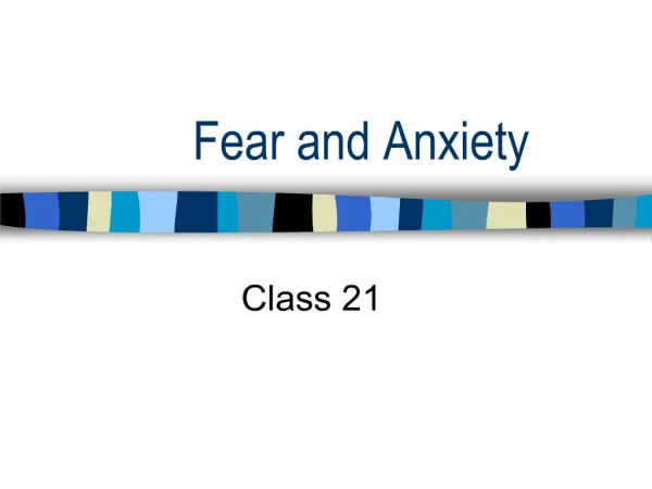 fear and anxiety