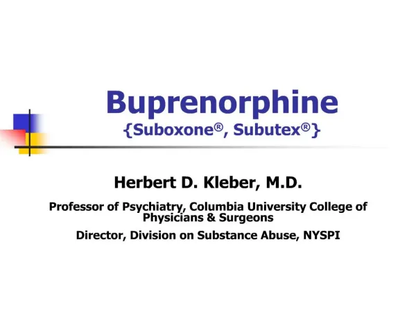 buprenorphine {suboxone , subutex }