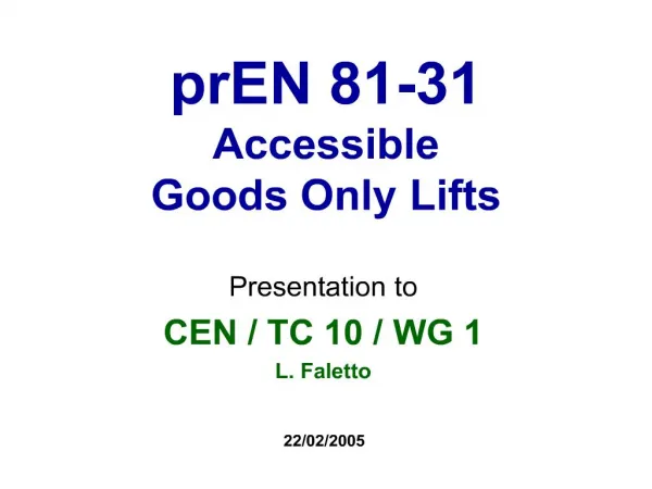 pren 81-31 accessible goods only lifts
