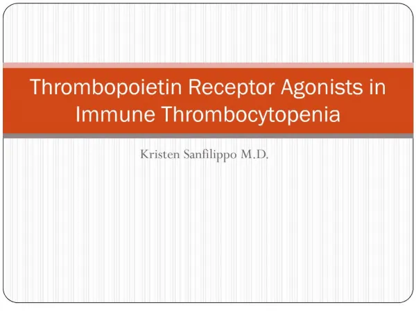 thrombopoietin receptor agonists in immune thrombocytopenia