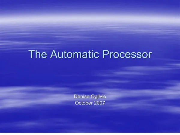 the automatic processor
