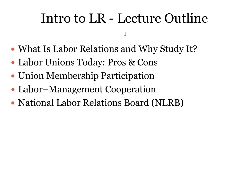 intro to lr lecture outline