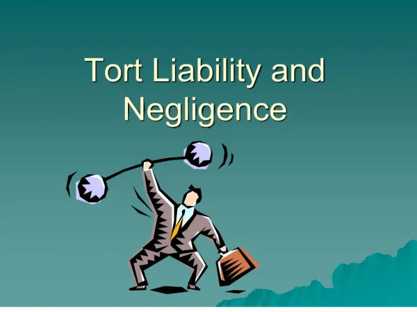 tort liability and negligence
