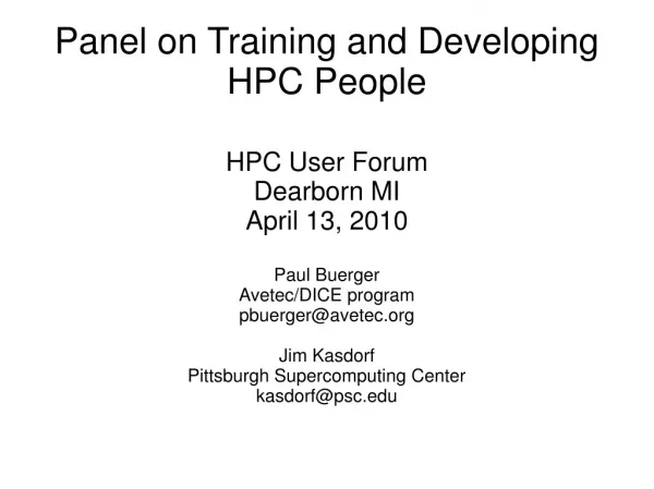 Panel on Training and Developing HPC People
