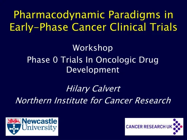 Pharmacodynamic Paradigms in Early-Phase Cancer Clinical Trials