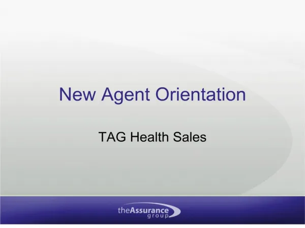 new agent orientation