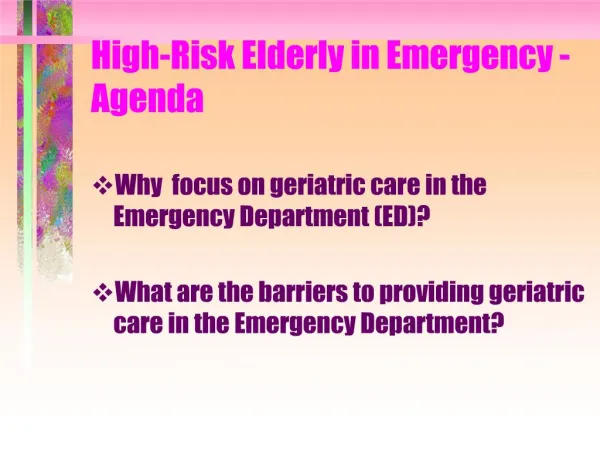 high-risk elderly in emergency - agenda