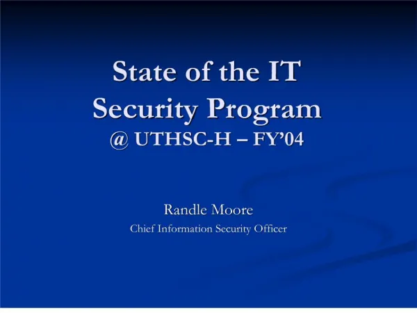 state of the it security program uthsc-h fy 04