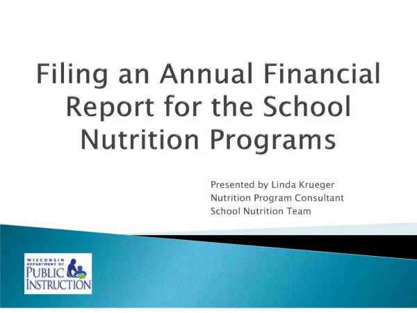 filing an annual financial report for the school nutrition programs