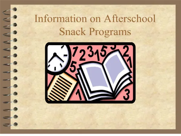 information on afterschool snack programs