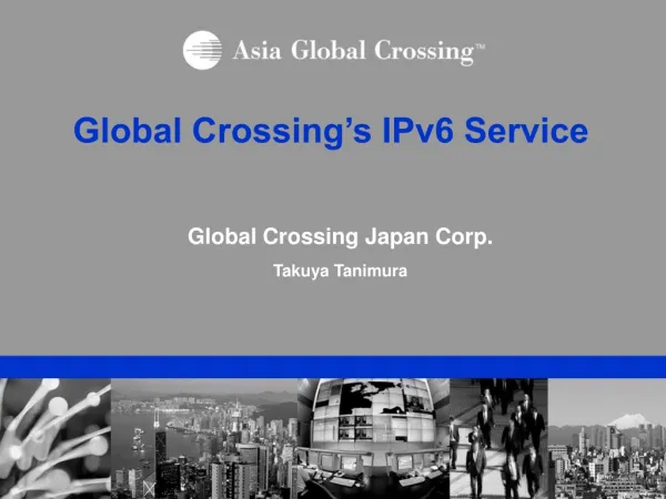Global Crossing’s IPv6 Service