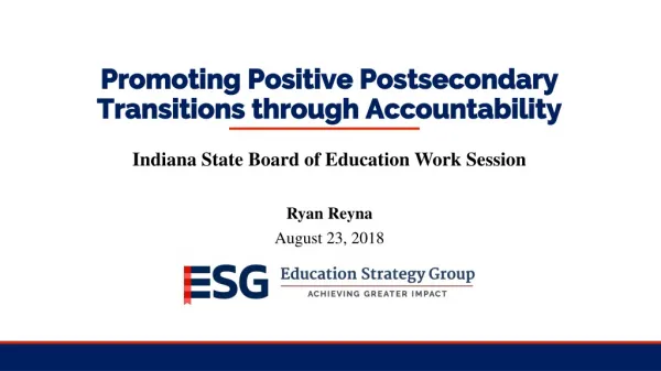 Promoting Positive Postsecondary Transitions through Accountability