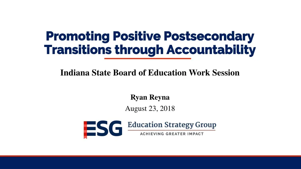 promoting positive postsecondary transitions through accountability