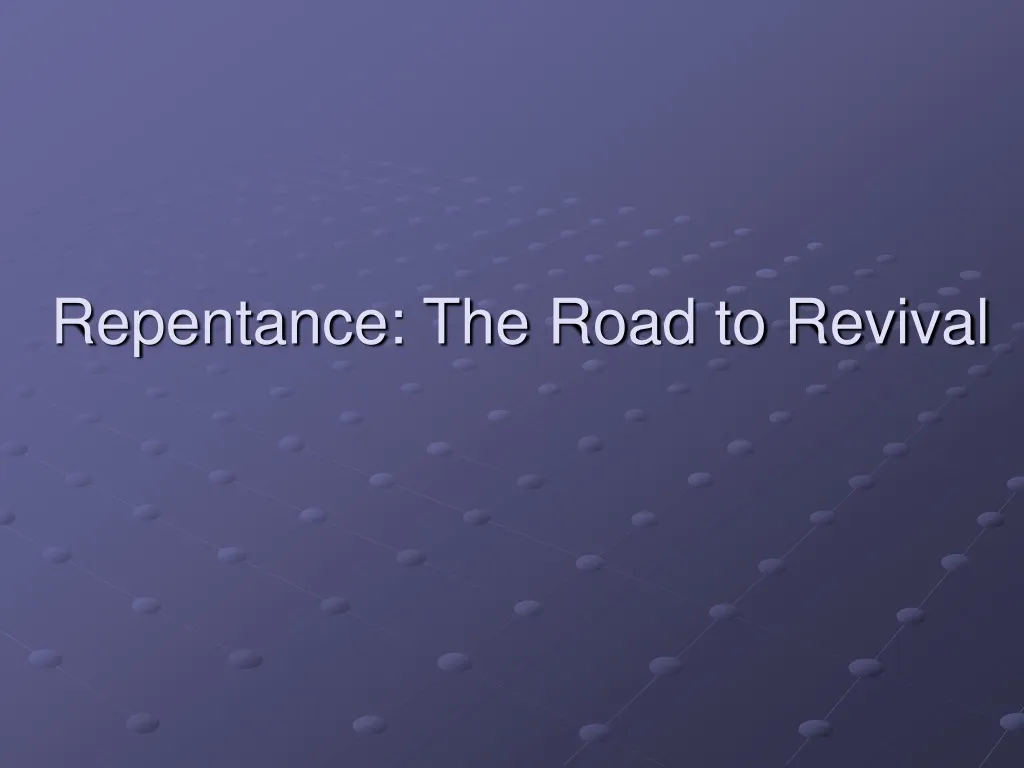 repentance the road to revival