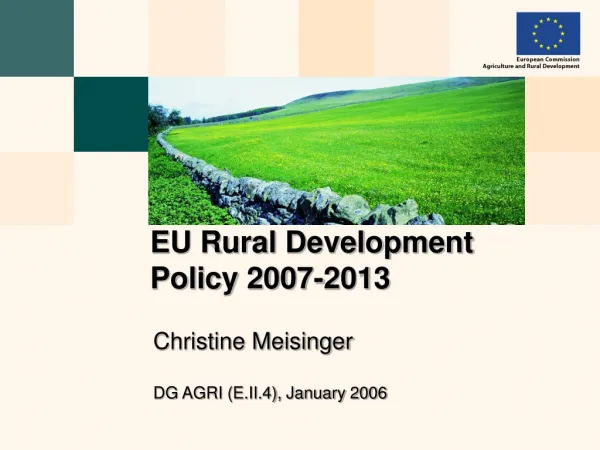 EU Rural Development Policy 2007-2013