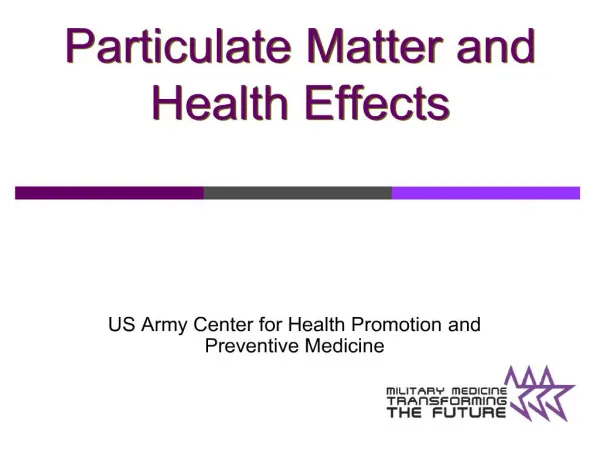 Particulate Matter and Health Effects