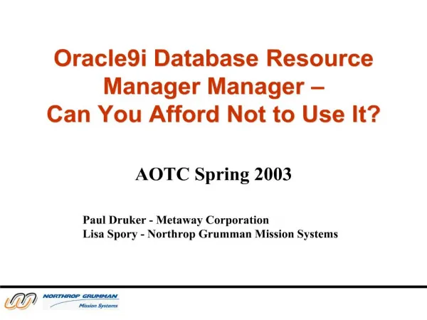 Oracle9i Database Resource Manager Manager Can You Afford Not to Use It