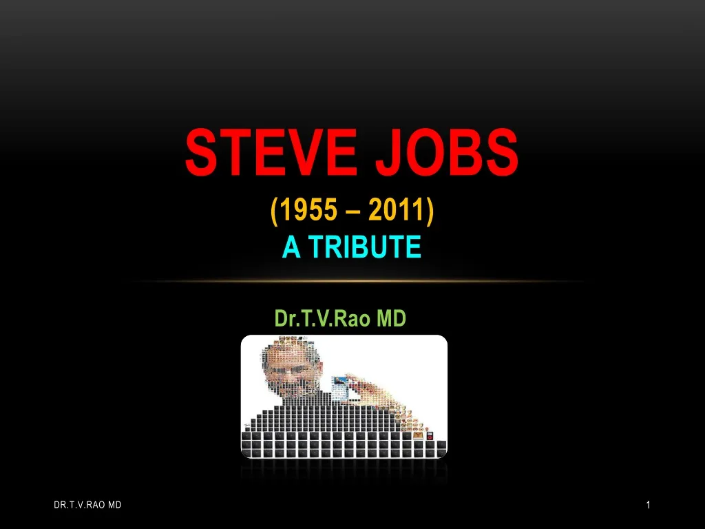 steve jobs 1955 2011 a tribute