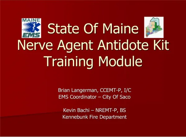 State Of Maine Nerve Agent Antidote Kit Training Module