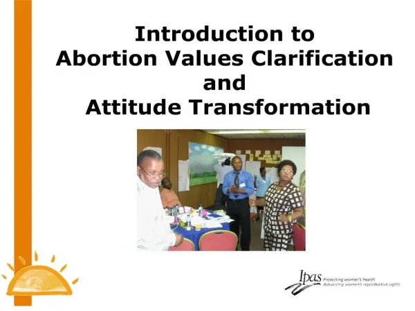 Introduction to Abortion Values Clarification and Attitude ...