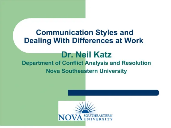 Communication Styles and Dealing With Differences at Work