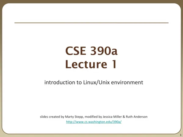 CSE 390a Lecture 1