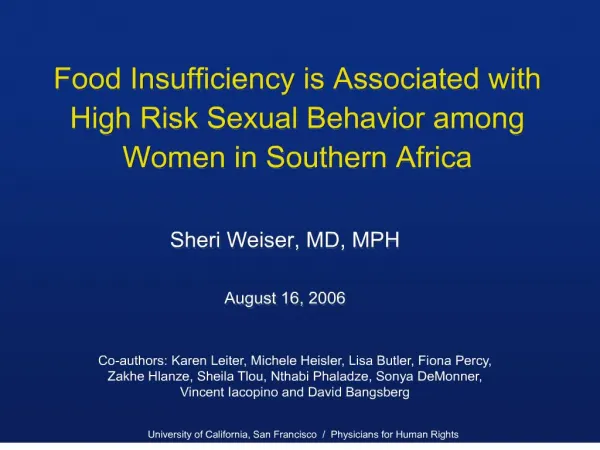 Food Insufficiency is Associated with High Risk Sexual Behavior among Women in Southern Africa