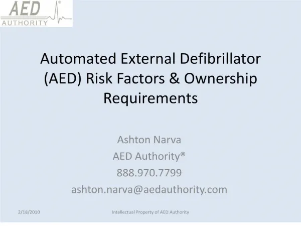 Automated External Defibrillator AED Risk Factors Ownership Requirements