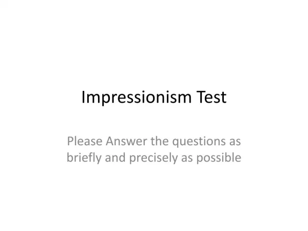 Impressionism Test
