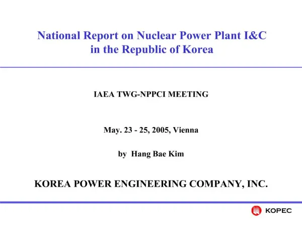 National Report on Nuclear Power Plant IC in the Republic of Korea
