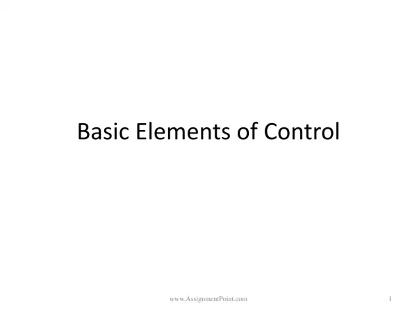 Basic Elements of Control