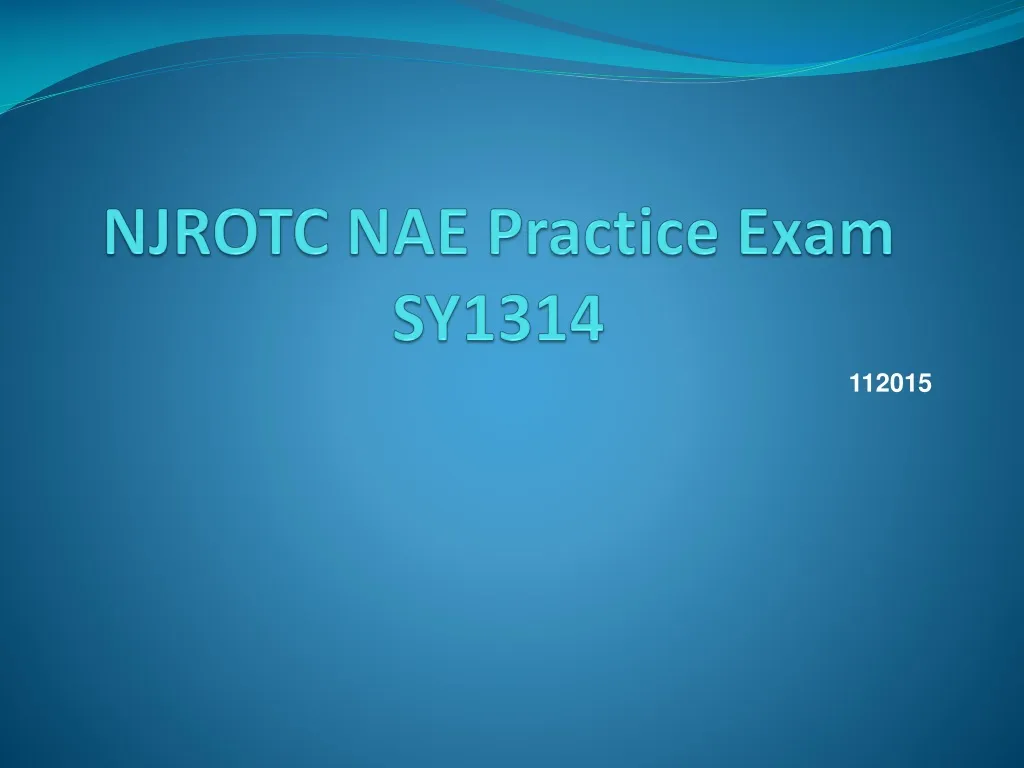 njrotc nae practice exam sy1314