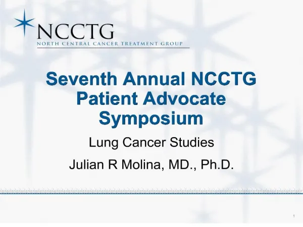 Seventh Annual NCCTG Patient Advocate Symposium