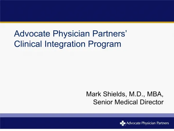 Advocate Physician Partners Clinical Integration Program