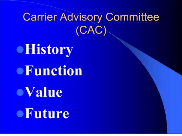 Carrier Advisory Committee CAC