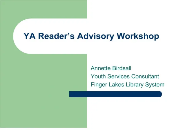 YA Reader s Advisory Workshop
